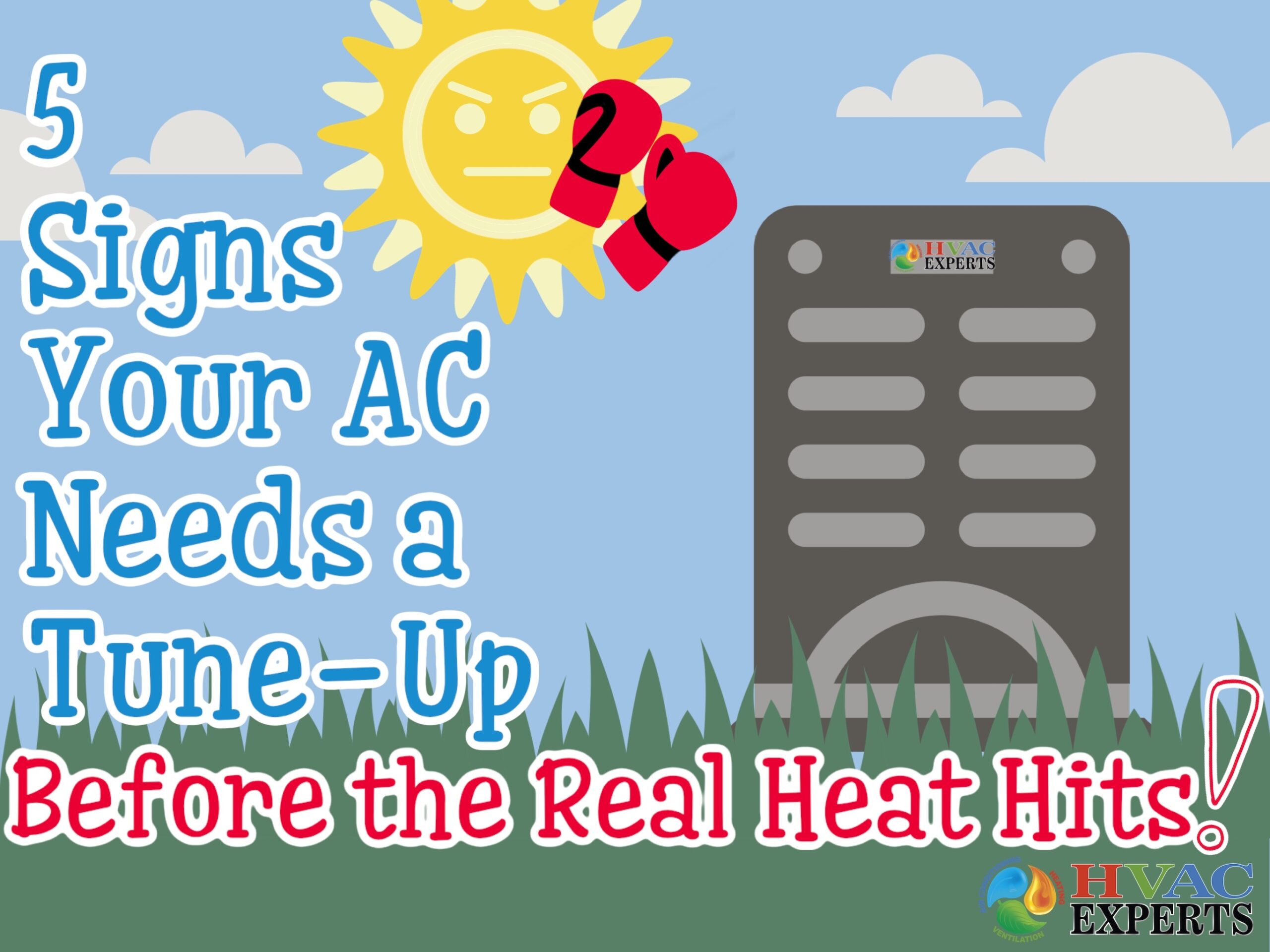 5 Signs Your AC Needs a Tune-Up—Before the Real Heat Hits