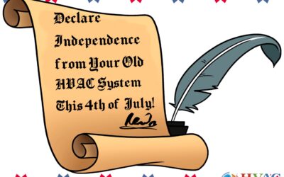 Declare Independence from Your Old HVAC System This 4th of July